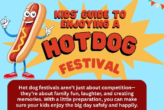 Infographic showing a fun kids’ guide to enjoying a hot dog festival, featuring tips, activities, and family-friendly ideas.